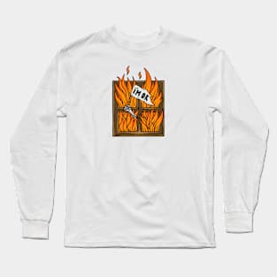 I’m Ok Long Sleeve T-Shirt